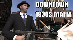 Downtown 1930s Mafia